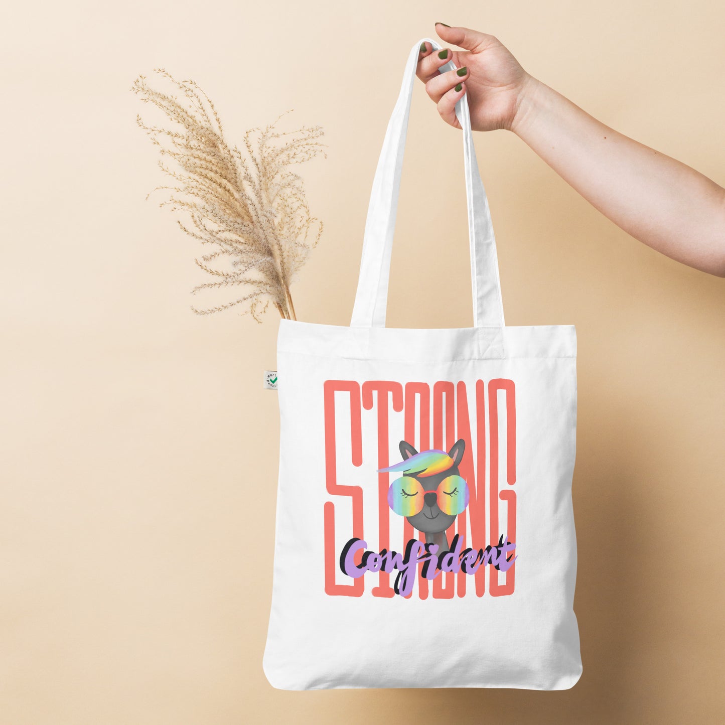 Strong Confident Organic Fashion Tote Bag