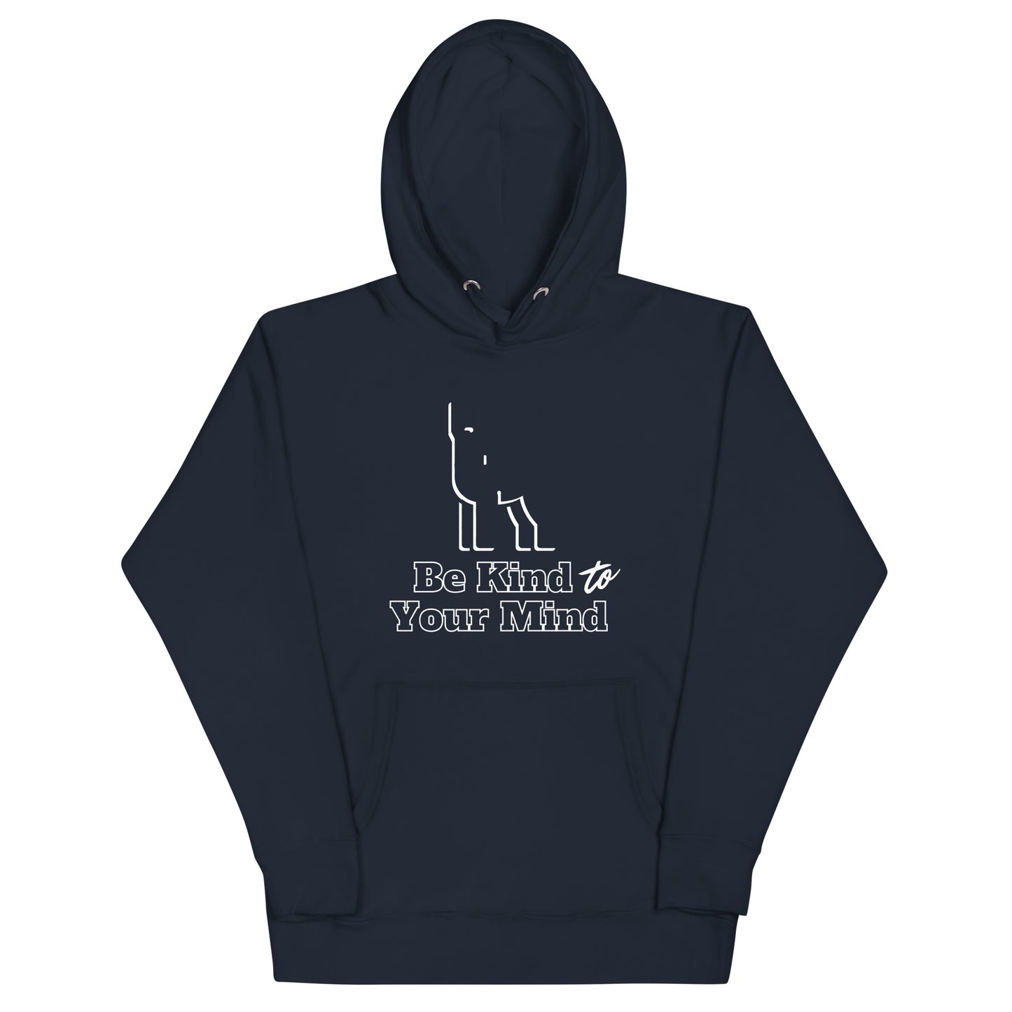 Be Kind To Your Mind 100% Cotton Face Unisex Hoodie